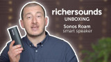 Unboxing video: Sonos Roam