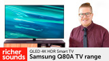 Product video: Samsung Q80A QLED 4K HDR Smart TV range