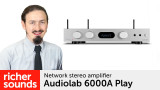 Product video: Audiolab 6000A Play network stereo amplifier