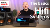 Video: The Basics | Getting Started with Hi-Fi Systems