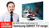 Product video: Samsung Q800T 8K HDR 2000 QLED TV