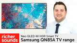 Product video: Samsung Neo QLED QN85A 4K HDR Smart TV range