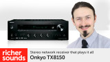 Product video: Onkyo TX8150 network stereo receiver