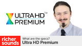 Technology video: Ultra HD Premium certification