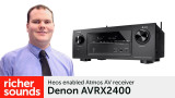 Product video: Denon AVRX2400 AV receiver