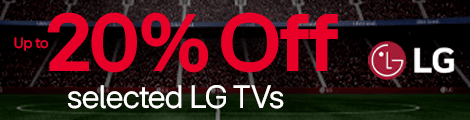 Up to 20% selected LG TVs + savings on soundbars