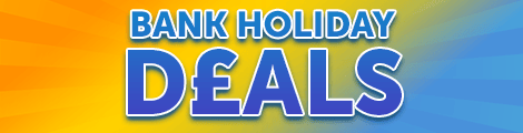 May Bank Holiday Deals