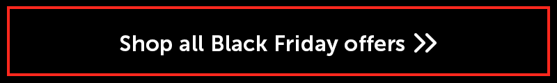 Shop all Black Friday offers