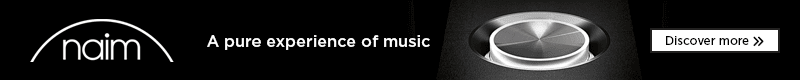 Naim - A pure experience of music