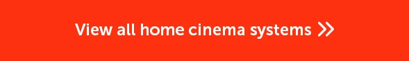 View all home cinema systems