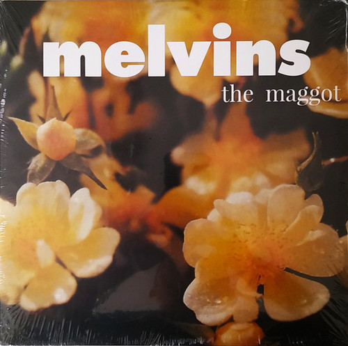 Melvins "The Maggot"