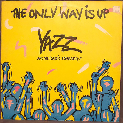 Yazz and the Plastic Population “The Only Way is Up”