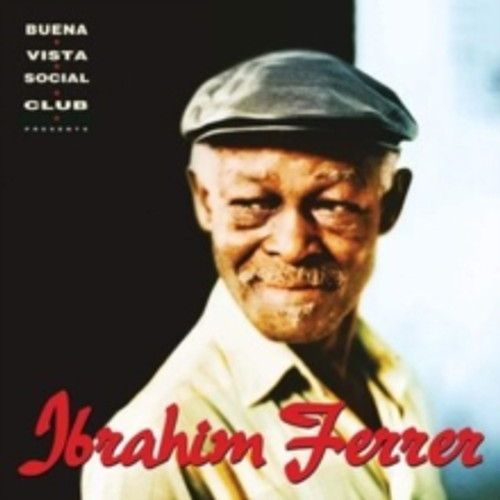 "Buena Vista Social Club Presents Ibrahim Ferrer"