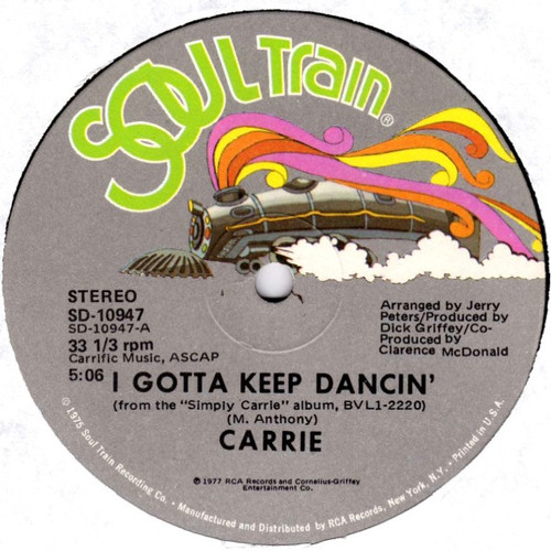 Carrie Lucas "I Gotta Keep Dancin'"