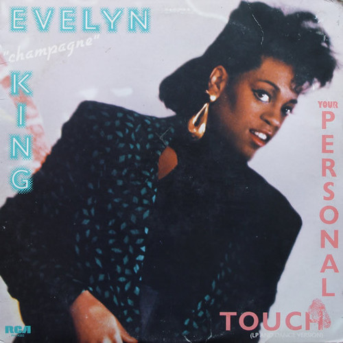 Evelyn "Champagne" King - Your Personal Touch/Talking In My Sleep"