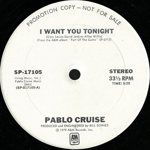 Pablo Cruise "I Want You Tonight" Vinyl 12" Single