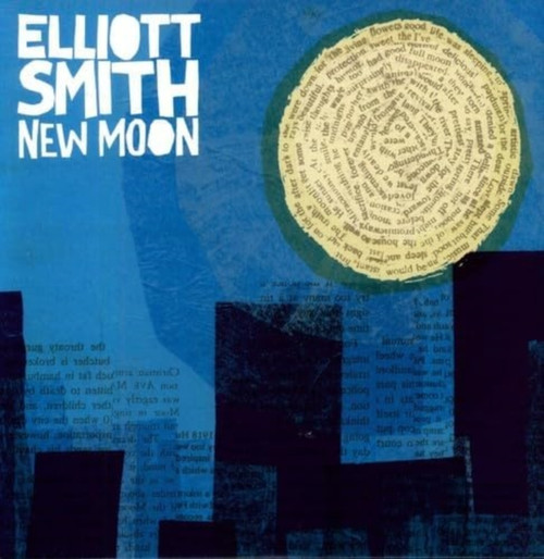 Elliott Smith "New Moon"