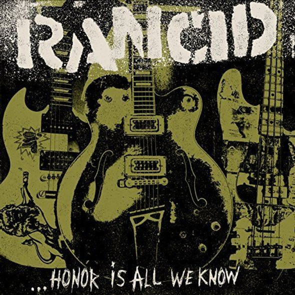 Rancid "Honor Is All We Know" Vinyl LP (includes Bonus CD)