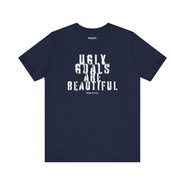 Ugly Goals Are Beautiful Hockey T-Shirt