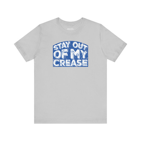 Stay Out Of My Crease Hockey T-Shirt