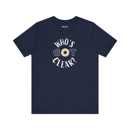 Who's Got Clear? Hockey T-Shirt