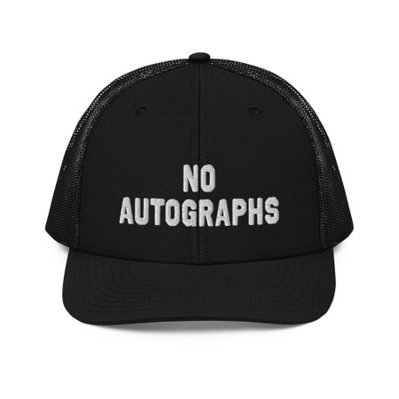 No Autographs Truckers Hat