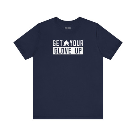 Get Your Glove Up Hockey T-Shirt