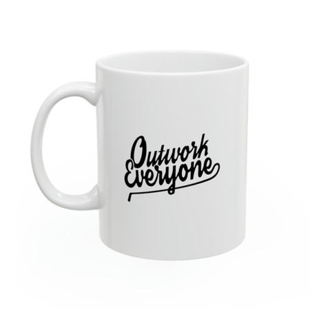 Outwork Everyone Mug