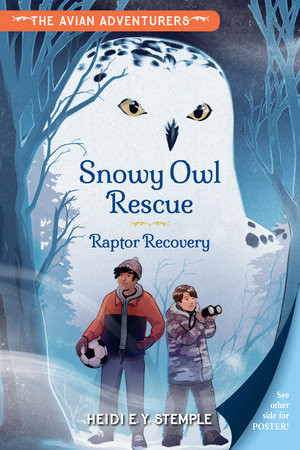 The Avian Adventurers #1: Snowy Owl Rescue Cover