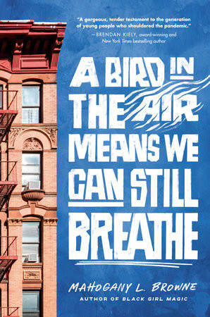 A Bird in the Air Means We Can Still Breathe Cover