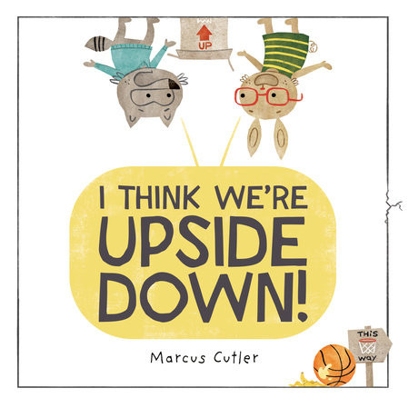 I Think We're Upside Down Cover