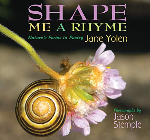 Shape me a rhyme : Nature's Forms in Poetry