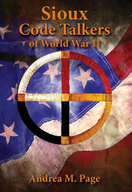 Sioux Code Talkers of World War II Cover