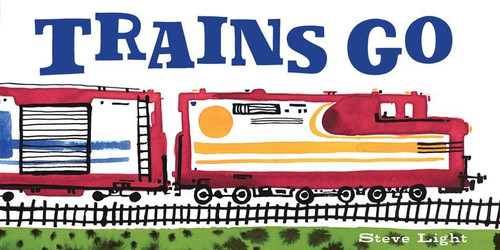 Trains Go Cover