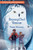 The Avian Adventurers #1: Snowy Owl Rescue Cover