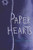 Paper Hearts Cover
