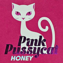 PINK PUSSYCAT HONEY