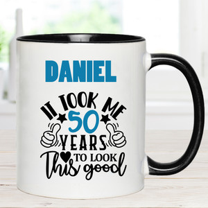 Personalised 50th Birthday Mug "It took me 50 Years"