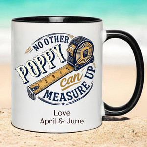 No Other Poppy Can Measure Up Personalised Mug