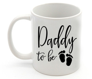 Daddy To Be (Pregnancy announcement cup)