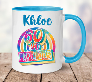 Personalised 60 and Fabulous Birthday Mug