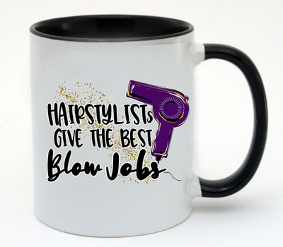Hairstylist Give The Best Blow Jobs Personalised Mug Tootsie Tees