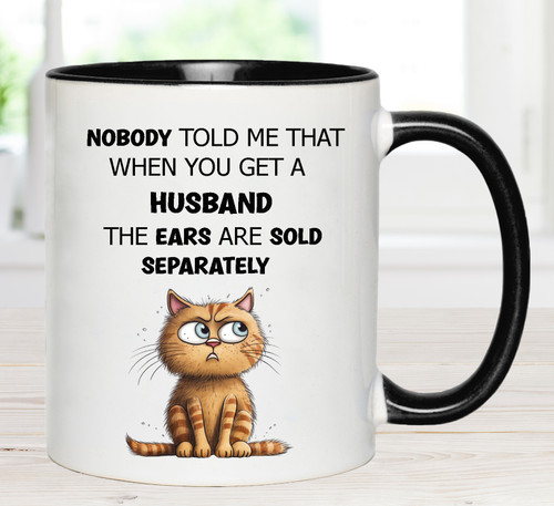 Funny Husband Doesn't Listen Mug