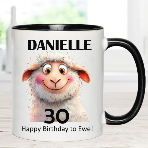 Happy 30th Birthday to Ewe Personalised Name Mug