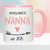 My New Name is Nanna Baby Announcement Cup/Mug