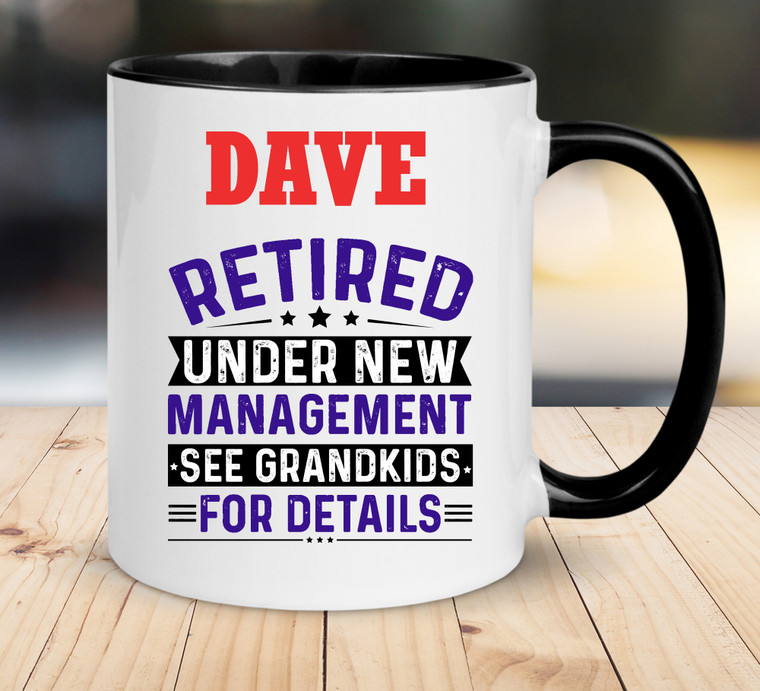 Retired Under New Management See Grandkids Mug