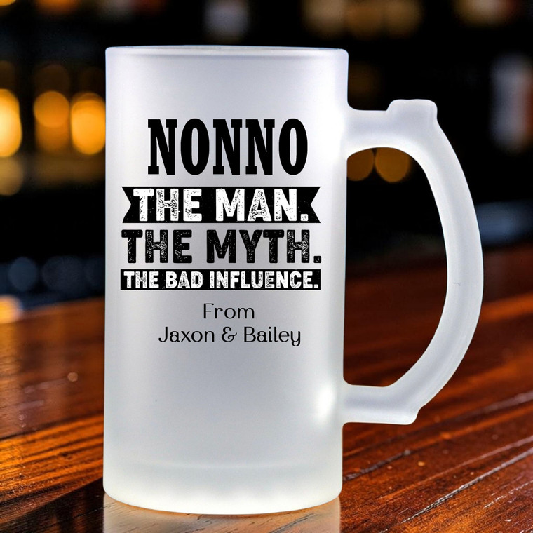 Personalised Nonno The Man The Myth The Bad Influence Glass Beer Stein