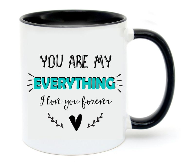 You Are My Everything  Personalised Mug