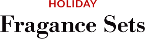 Holiday Gift Fragrance Sets 
