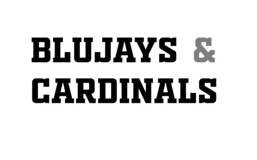 BluJays & Cardinals Spirit Wear